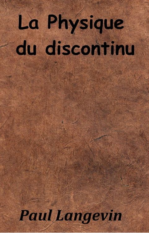 La physique du discontinu(Kobo/電子書)