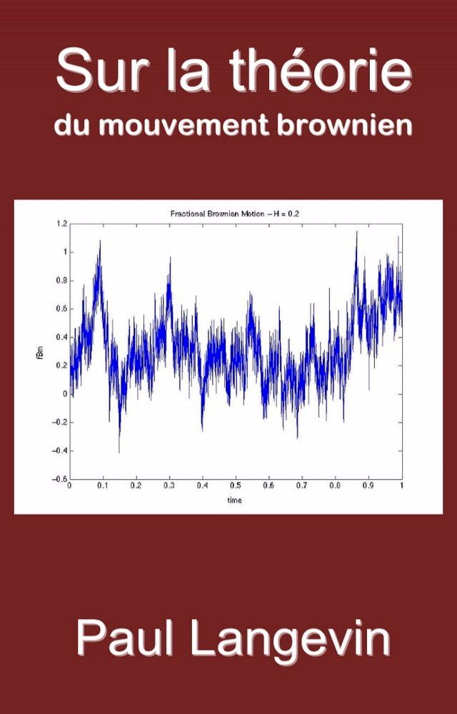  Sur la th&eacute;orie du mouvement brownien(Kobo/電子書)