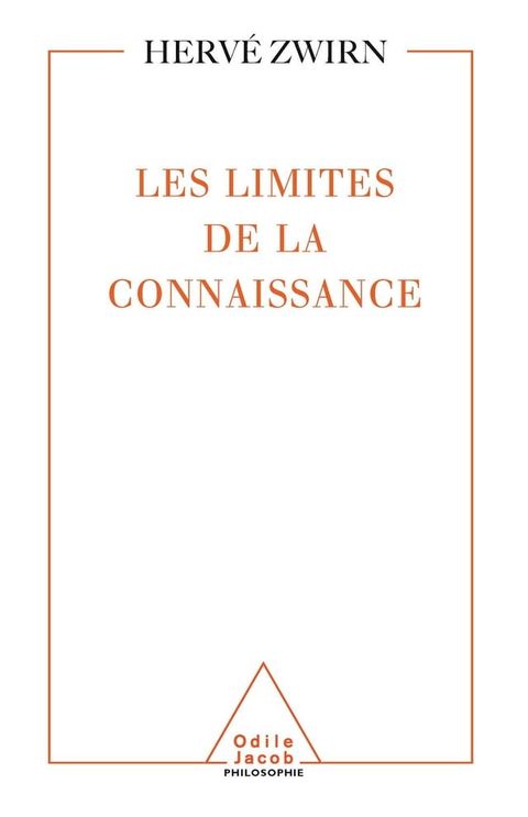 Les Limites de la connaissance(Kobo/電子書)