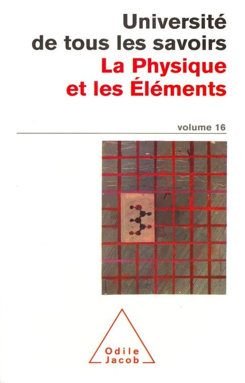 La Physique et les &Eacute;l&eacute;ments(Kobo/電子書)