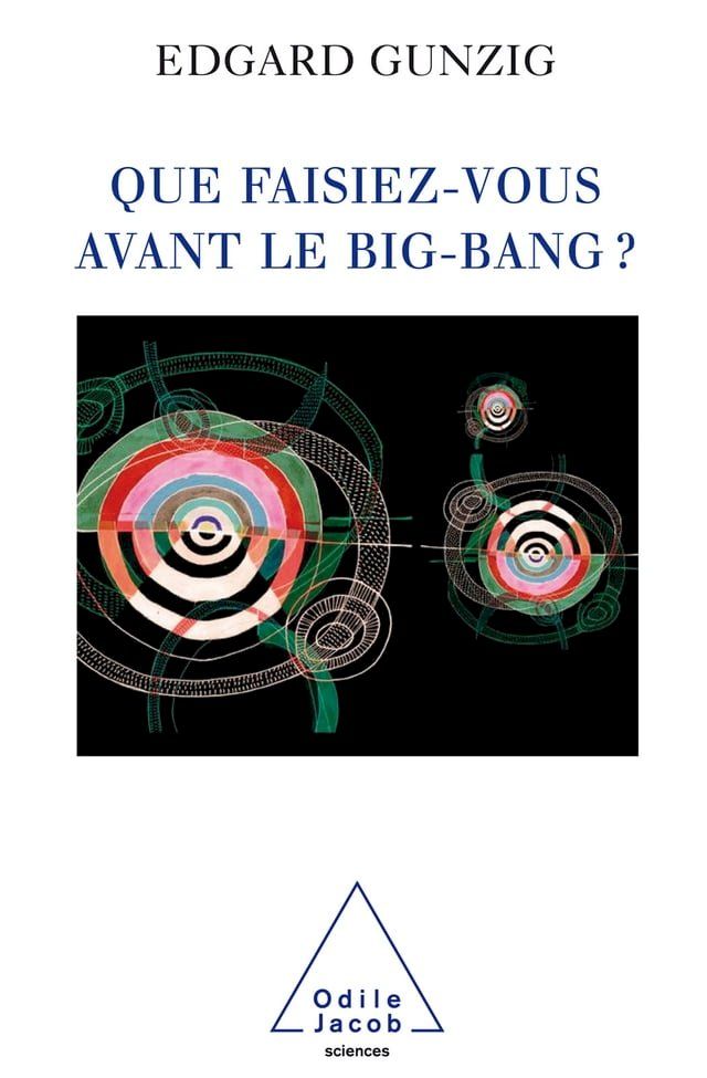  Que faisiez-vous avant le Big Bang ?(Kobo/電子書)