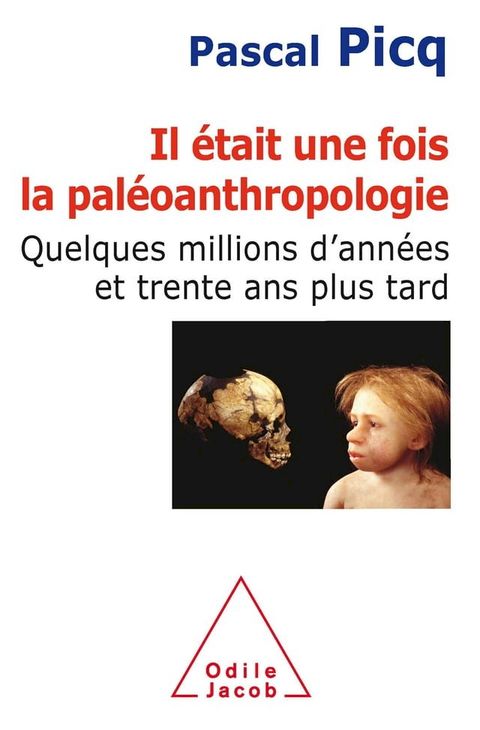 Il était une fois la paléoanthropologie(Kobo/電子書)