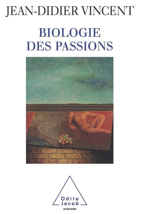 Biologie des passions(Kobo/電子書)