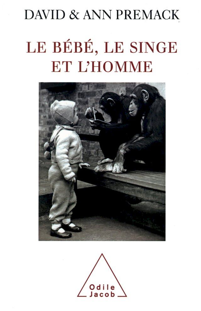  Le Bébé, le Singe et l'Homme(Kobo/電子書)