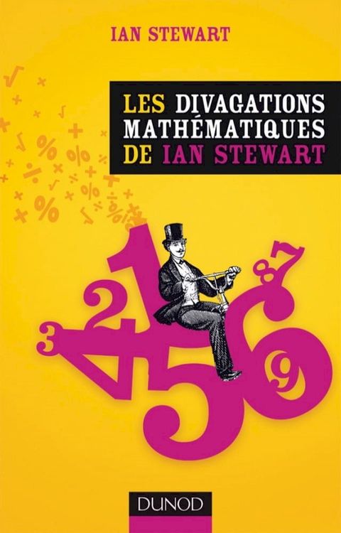 Les divagations mathématiques de Ian Stewart(Kobo/電子書)