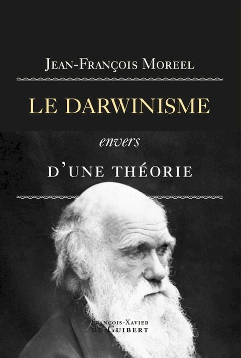 Le darwinisme, envers d'une th&eacute;orie(Kobo/電子書)