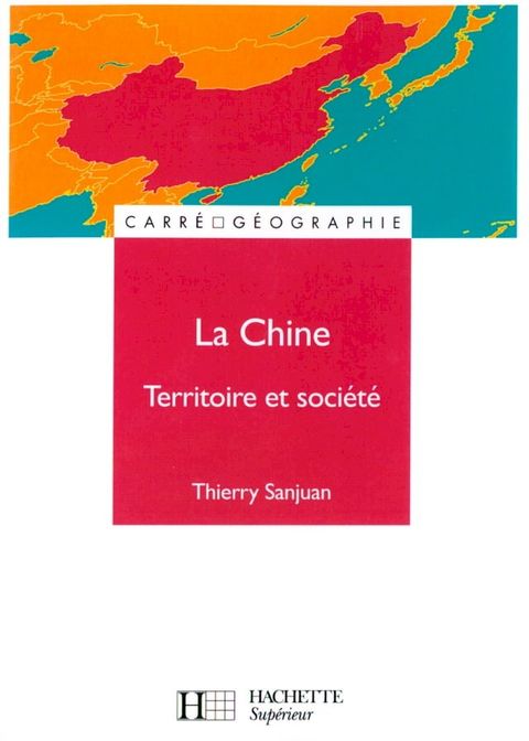 La Chine - Livre de l'&eacute;l&egrave;ve - Edition 2000(Kobo/電子書)