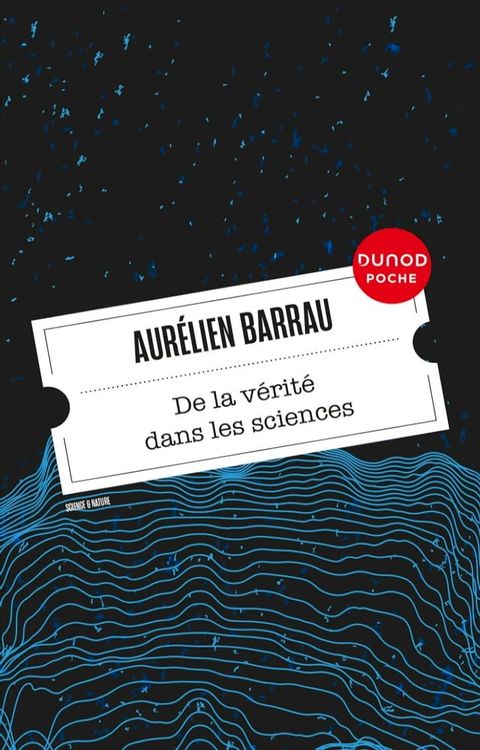 De la vérité dans les sciences(Kobo/電子書)