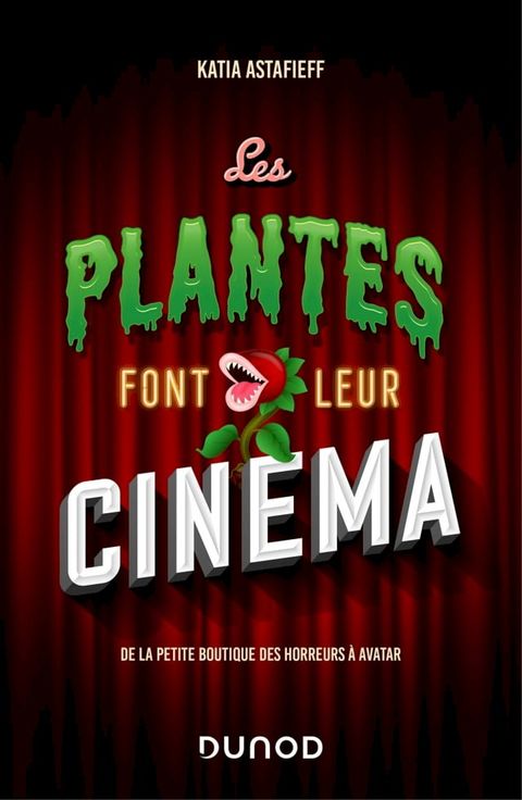 Les plantes font leur cinéma(Kobo/電子書)