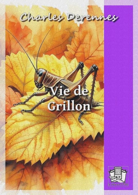 Vie de Grillon