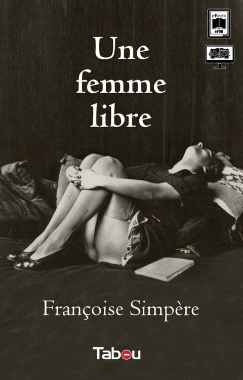 Une femme libre(Kobo/電子書)