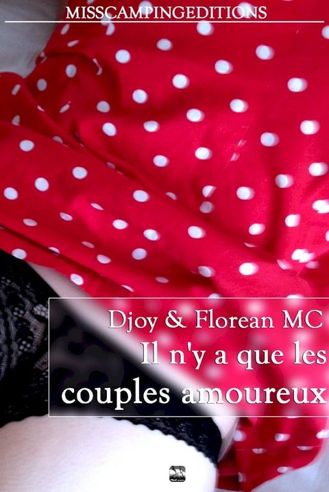 Il n'y a que les couples amoureux...(Kobo/電子書)