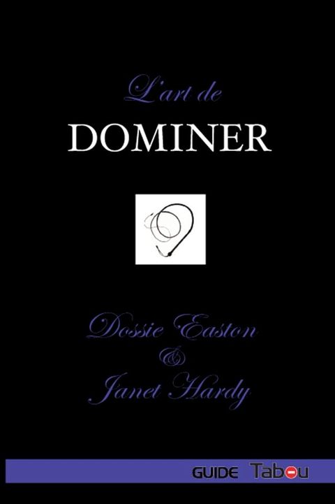 L'Art de Dominer(Kobo/電子書)