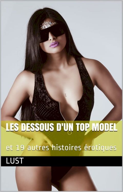 Les dessous d'un Top Model(Kobo/電子書)