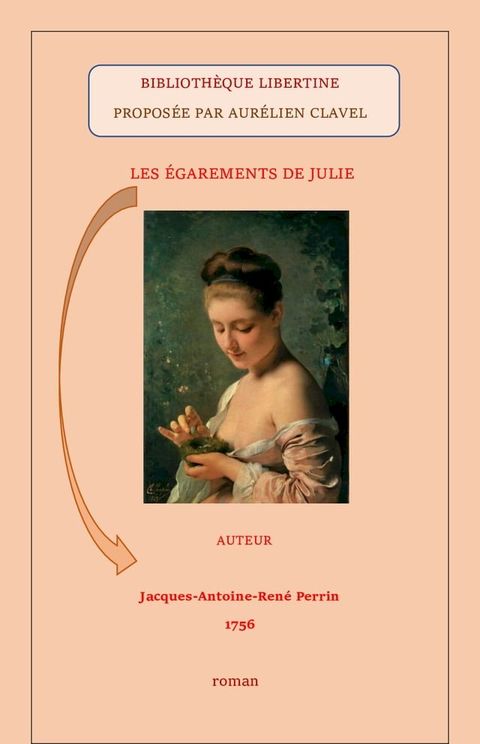 LES &Eacute;GAREMENTS DE JULIE(Kobo/電子書)