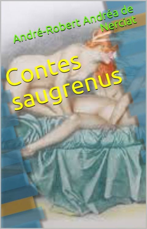 Contes saugrenus(Kobo/電子書)