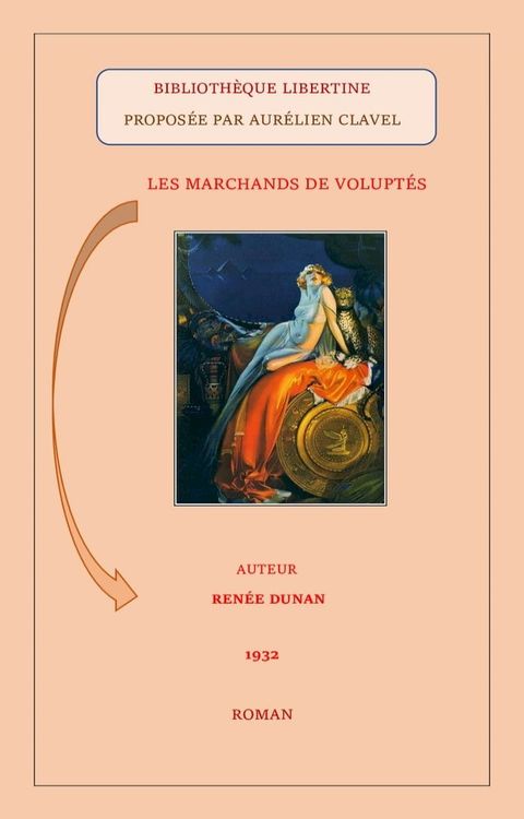 LES MARCHANDS DE VOLUPT&Eacute;S(Kobo/電子書)