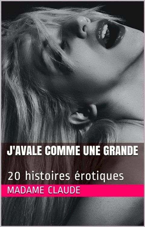 J'avale comme une grande(Kobo/電子書)