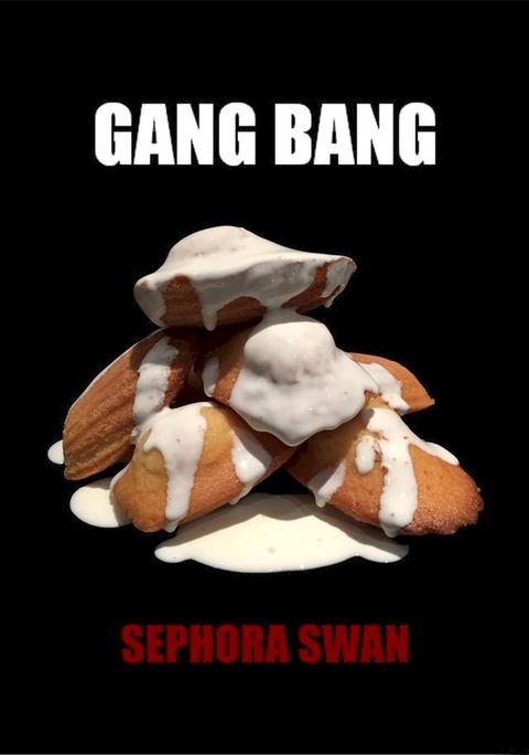 Gang Bang(Kobo/電子書)