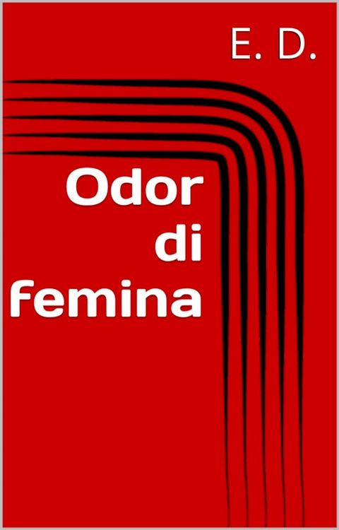 Odor di femina(Kobo/電子書)