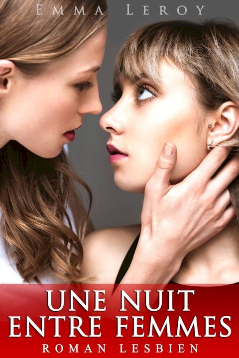 Une Nuit Entre Femmes(Kobo/電子書)