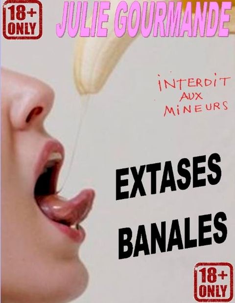 Extases banales(Kobo/電子書)