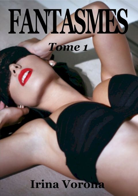 FANTASMES(Kobo/電子書)