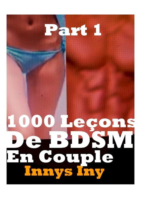 1000 Leçon De Bdsm En Couple(Kobo/電子書)