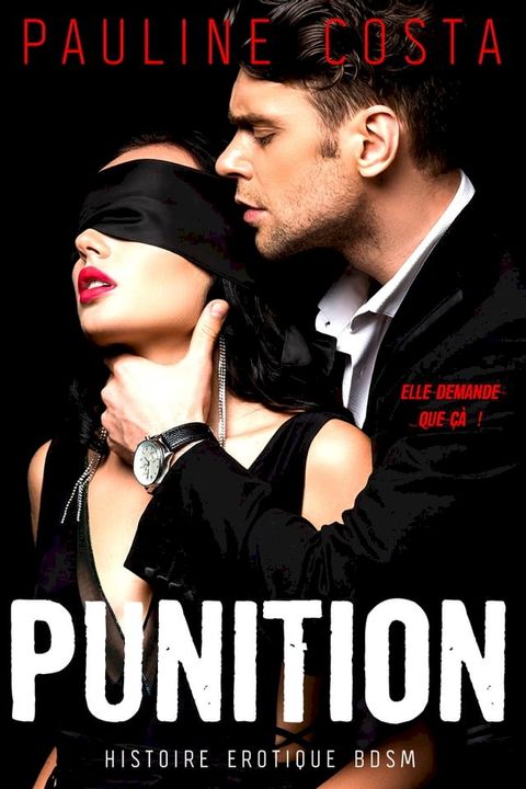 PUNITION // Elle demande que çà(Kobo/電子書)