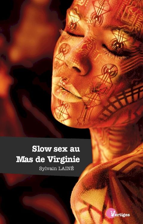 Slow sex au Mas de Virginie(Kobo/電子書)