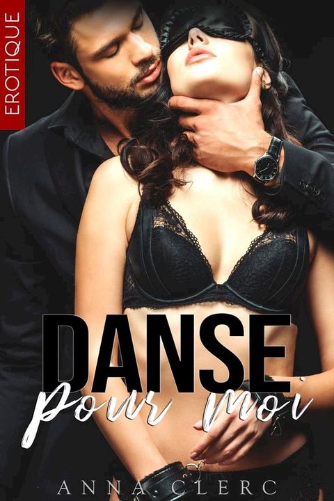 Danse Pour Moi(Kobo/電子書)