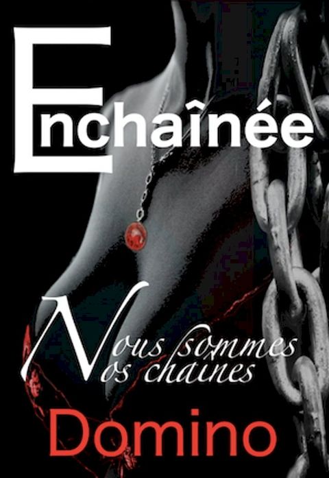 Enchainée(Kobo/電子書)