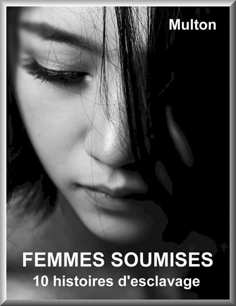 FEMMES SOUMISES(Kobo/電子書)