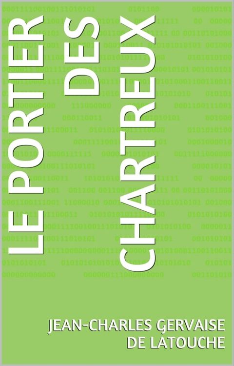 Le Portier des Chartreux(Kobo/電子書)