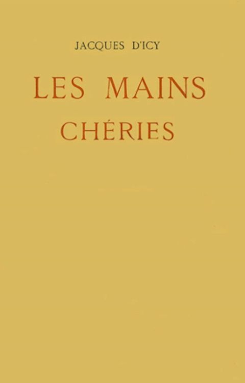 Les Mains chéries(Kobo/電子書)