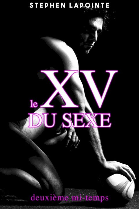 Le XV du Sexe(Kobo/電子書)