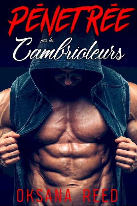 Pénétrée par les Cambrioleurs(Kobo/電子書)