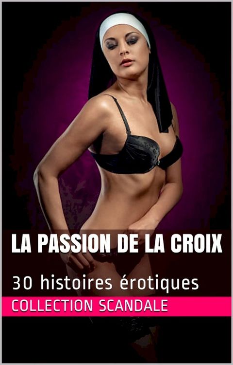 La passion de la croix(Kobo/電子書)