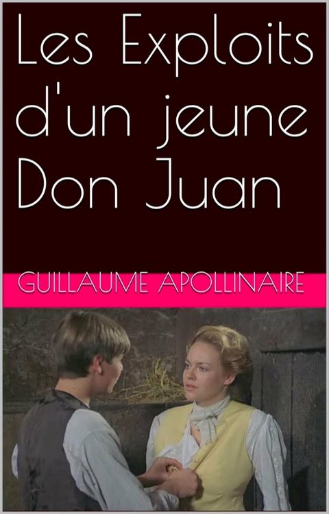 Les Exploits d'un jeune Don Juan(Kobo/電子書)