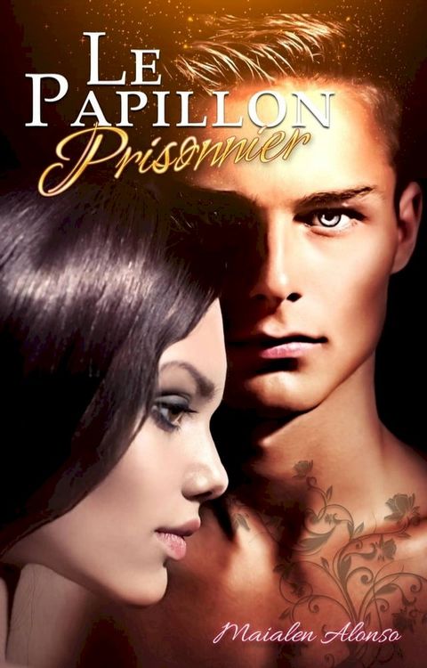 Le Papillon prisonnier(Kobo/電子書)