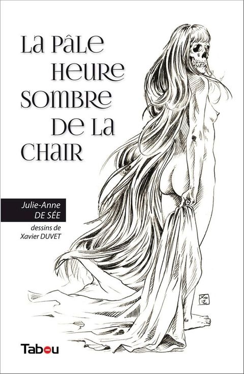 La pâle heure sombre de la chair(Kobo/電子書)