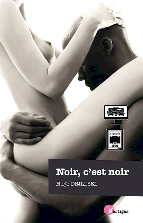 Noir, c'est noir(Kobo/電子書)