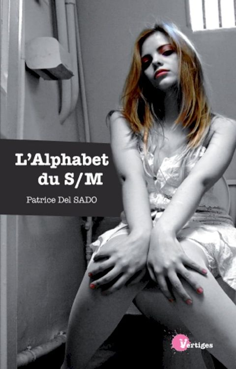 L'Alphabet du S/M(Kobo/電子書)