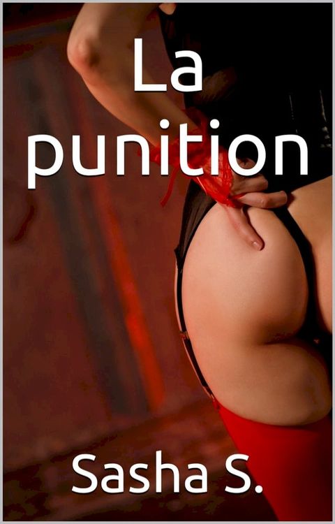 La punition(Kobo/電子書)