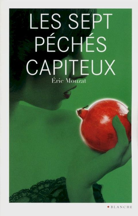 Les sept p&eacute;ch&eacute;s capiteux(Kobo/電子書)