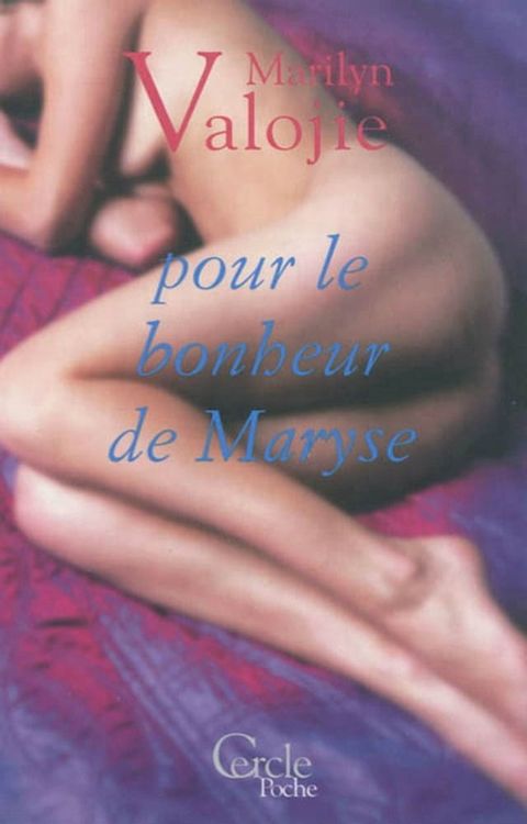 Cercle Poche n°151 Pour le bonheur de Maryse(Kobo/電子書)