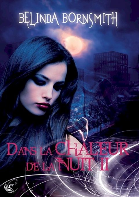 Dans la chaleur de la nuit II(Kobo/電子書)