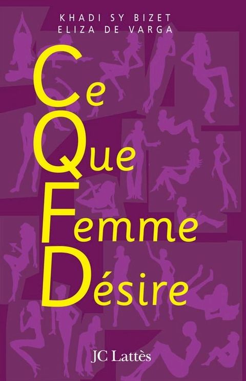 C.Q.F.D ce que femme désire(Kobo/電子書)