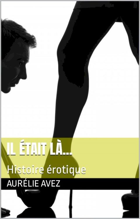 Il était là...(Kobo/電子書)