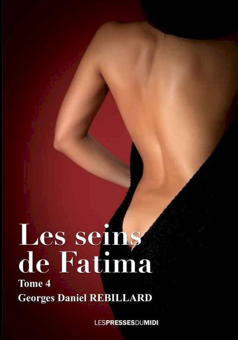 LES SEINS DE FATIMA Tome 4(Kobo/電子書)